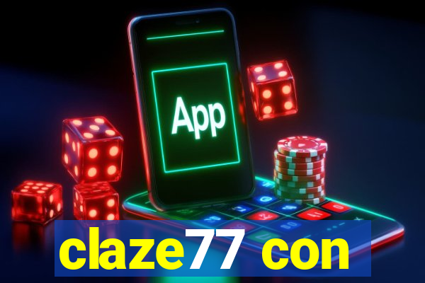 claze77 con